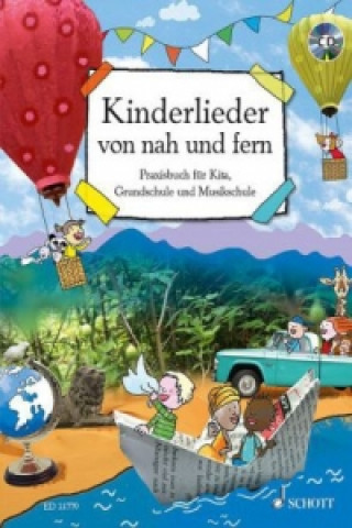 Tiskovina Kinderlieder von nah und fern, m. Audio-CD Mathias Metzner
