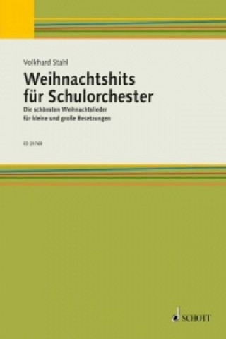 Materiale tipărite Weihnachtshits für Schulorchester Volkhard Stahl
