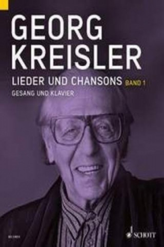 Materiale tipărite Lieder und Chansons, Gesang und Klavier. Bd.1 Georg Kreisler
