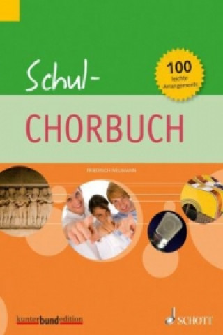 Книга Schul-Chorbuch Friedrich Neumann