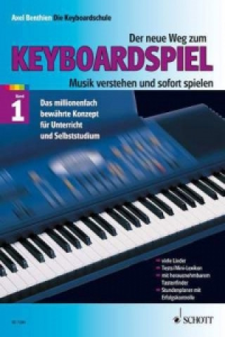 Könyv Der neue Weg zum Keyboardspiel. Bd.1 Axel Benthien
