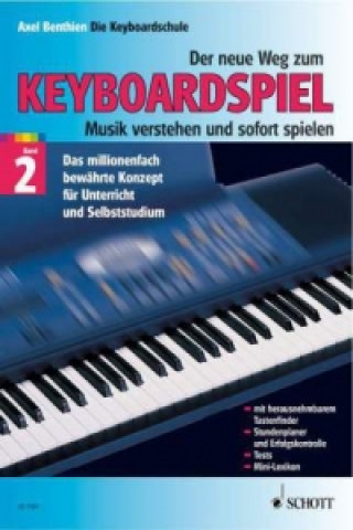 Książka Der neue Weg zum Keyboardspiel. Bd.2 Axel Benthien