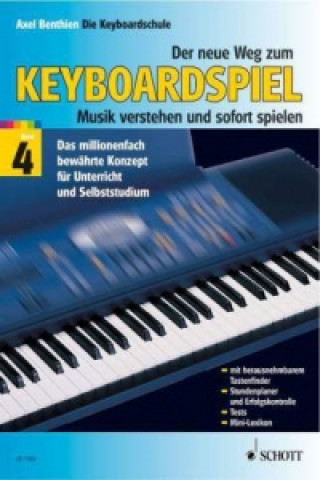 Książka Der neue Weg zum Keyboardspiel. Bd.4 Axel Benthien