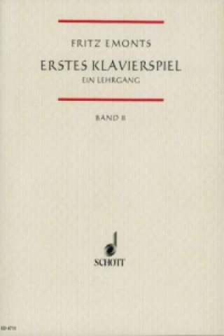 Carte Erstes Klavierspiel. Bd.2 Fritz Emonts