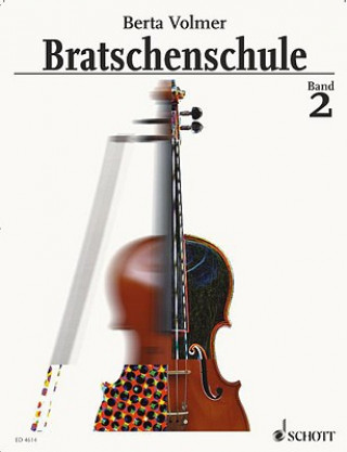 Livre Bratschenschule. Bd.2 Berta Volmer