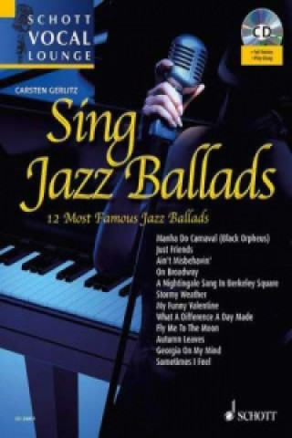 Książka Sing Jazz Ballads, for voice and piano, w. Audio-CD Carsten Gerlitz