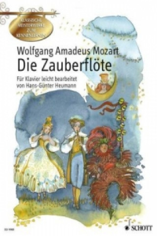 Könyv Die Zauberflöte, leichte Bearbeitung, für Klavier Wolfgang Amadeus Mozart