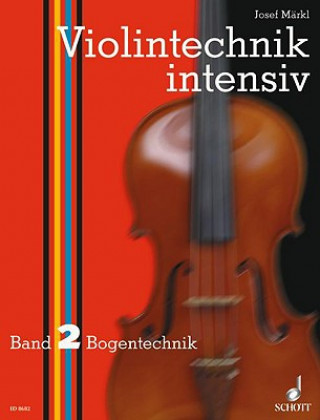 Book VIOLIN TECHNIQUE BAND 2 Josef Märkl