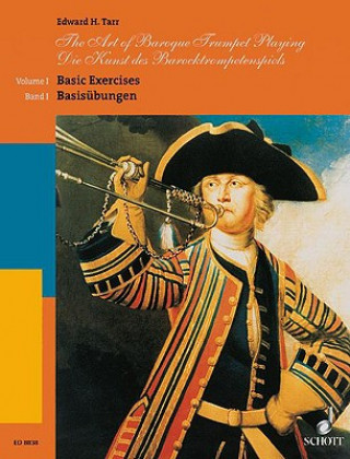 Tiskovina Art of Baroque Trumpet Playing Edward H. Tarr