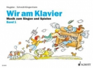 Carte Wir am Klavier. Bd.1 Wolfgang Schmidt-Köngernheim