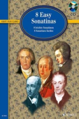 Nyomtatványok 8 Easy Sonatinas / 8 Leichte Sonatinen / 8 Sonatines Faciles Wilhelm Ohmen