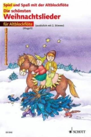 Βιβλίο Die schönsten Weihnachtslieder, Für Altblockflöte Christa Estenfeld-Kropp