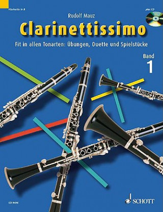 Kniha Clarinettissimo, m. Audio-CD. Bd.1 Rudolf Mauz