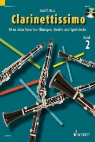 Kniha Clarinettissimo, m. Audio-CD. Bd.2 Rudolf Mauz