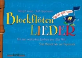 Materiale tipărite Blockflötenlieder, 1-2 Sopran-Blockflöte(n); Gitarre ad libitum Frithjof Krepp