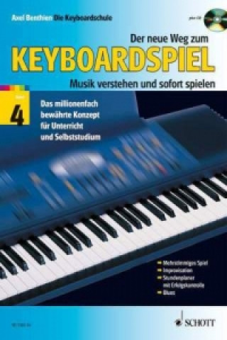 Knjiga Der neue Weg zum Keyboardspiel, m. Audio-CD. Bd.4 Axel Benthien