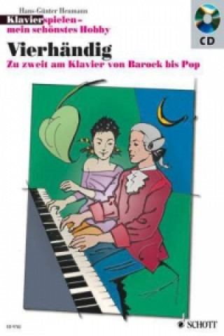 Carte Klavierspielen, mein schönstes Hobby, Vierhändig, m. Audio-CD Hans-Günter Heumann