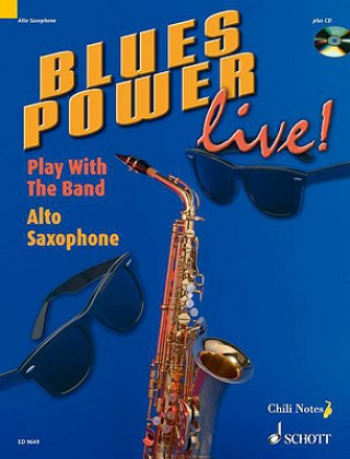 Carte Blues Power live!, Alt-Saxophon, m. Audio-CD Gernot Dechert