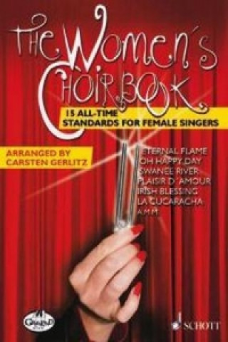 Kniha The Women's Choirbook, Chorpartitur Carsten Gerlitz