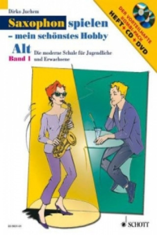 Βιβλίο Saxophon spielen - mein schönstes Hobby, Alt-Saxophon, m. Audio-CD u. DVD. Bd.1 Dirko Juchem