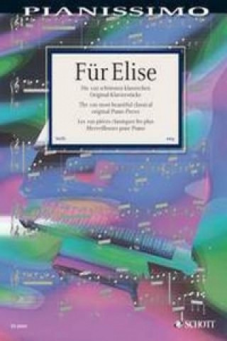 Knjiga Fur Elise (100 Most Beautiful Classical Piano) Hans-Gunter Heumann