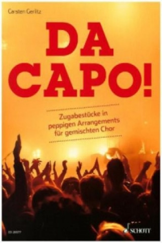 Книга Da Capo!, für gemischten Chor, Chorpartitur Carsten Gerlitz