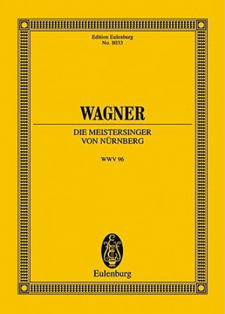 Materiale tipărite Die Meistersinger von Nürnberg WWV 96, Partitur Richard Wagner