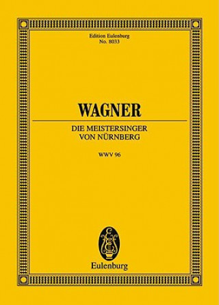 Tiskovina Die Meistersinger von Nürnberg WWV 96, Partitur Richard Wagner