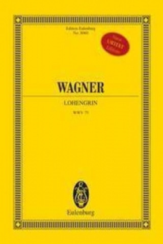 Könyv Lohengrin WWV 75, Studienpartitur Richard Wagner