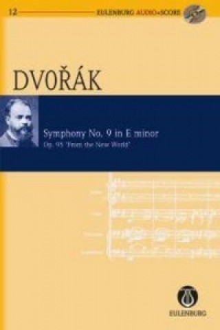 Nyomtatványok Sinfonie Nr.9 e-Moll op.95 B 178 (Aus der neuen Welt), Studienpartitur u. Audio-CD Antonín Dvořák