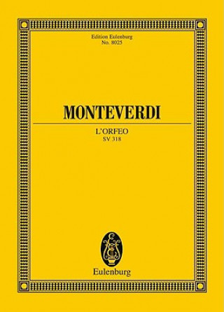 Livre L' Orfeo SV 318, Partitur Claudio Monteverdi