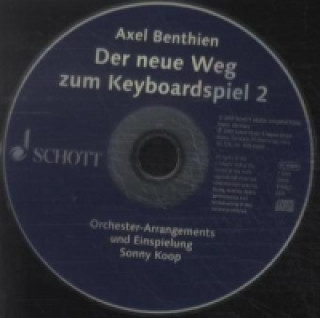 Buch Der neue Weg zum Keyboardspiel, 1 Audio-CD. Bd.2 