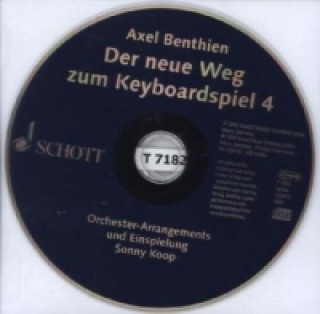 Książka Der neue Weg zum Keyboardspiel, 1 Audio-CD. Bd.4 Axel Benthien