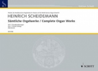 Kniha Sämtliche Orgelwerke Heinrich Scheidemann