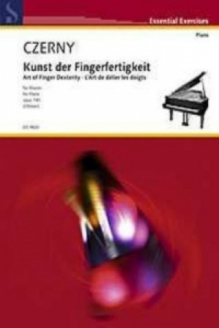 Carte Die Kunst der Fingerfertigkeit op.740, für Klavier Carl Czerny