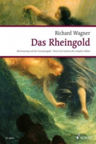 Carte Das Rheingold, Klavierauszug Richard Wagner