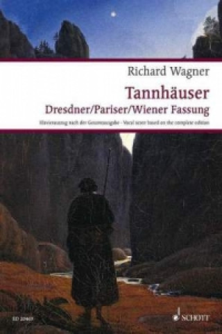 Książka Tannhäuser und der Sängerkrieg auf Wartburg, Klavierauszug Richard Wagner