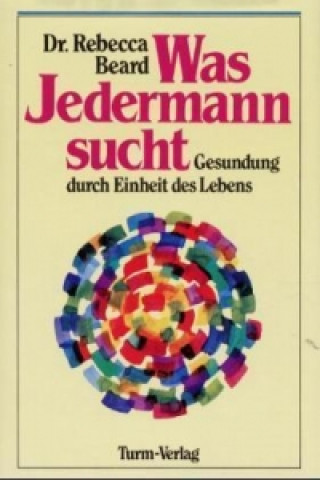 Kniha Was Jedermann sucht Rebecca Beard