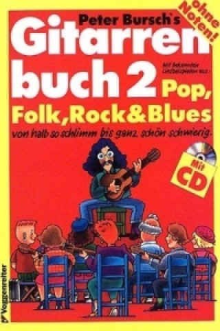 Nyomtatványok Gitarrenbuch, m. Audio-CD. Bd.2 Willi Kissmer