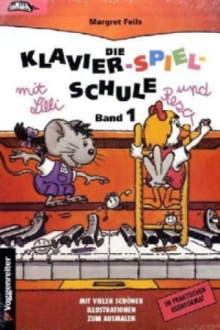 Nyomtatványok Klavier-Spiel-Schule. Bd.1 Margret Feils
