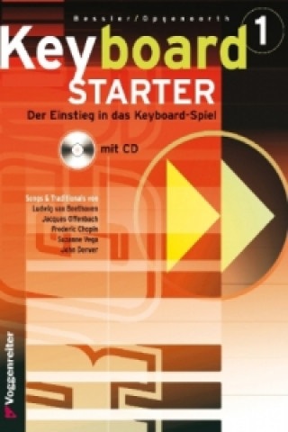 Materiale tipărite Keyboard-Starter, m. Audio-CD. Bd.1 Jeromy Bessler