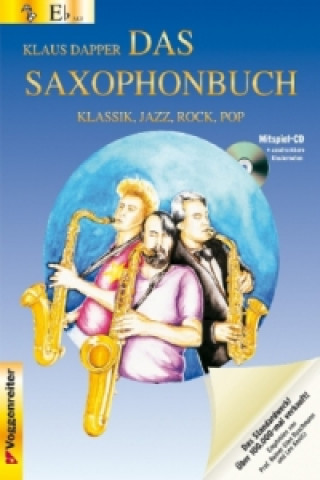 Materiale tipărite Version Eb (Altsaxophon), m. Audio-CD Klaus Dapper