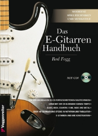 Tlačovina Das E-Gitarren-Handbuch, m. Audio-CD Rod Fogg