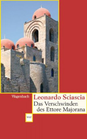 Knjiga Das Verschwinden des Ettore Majorana Leonardo Sciascia