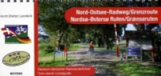 Carte Nord-Ostsee-Radweg /Grenzroute. Nordsoe-Oestersoe Ruten / Graenseruten Horst-Dieter Landeck