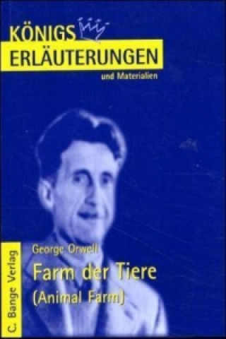 Kniha Farm der Tiere  - Animal Farm von George Orwell. George Orwell
