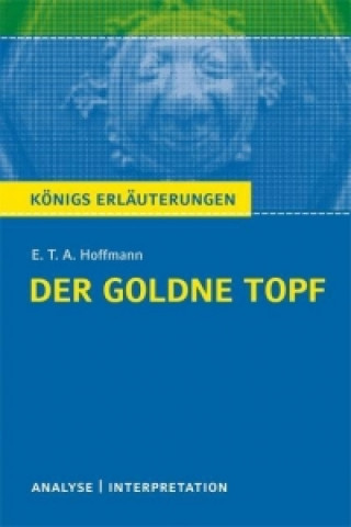 Kniha Der goldne Topf von E.T.A. Hoffmann Ernst Theodor Amadeus Hoffmann