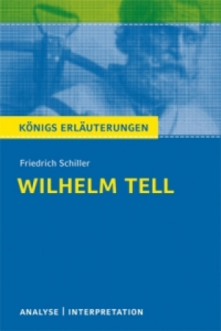 Kniha Konigs/Schiller/Wilhelm Tell Friedrich Schiller