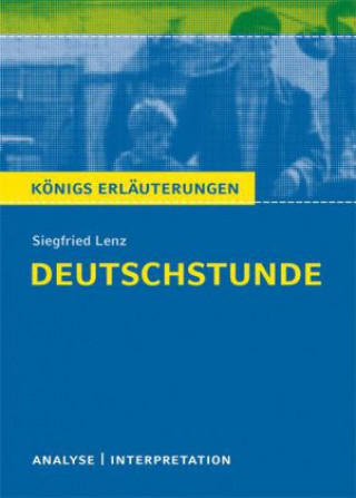 Könyv Lenz Deutschstunde Lekture Siegfried Lenz
