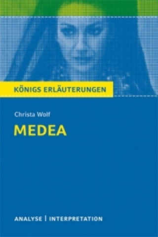 Kniha Medea Christa Wolf